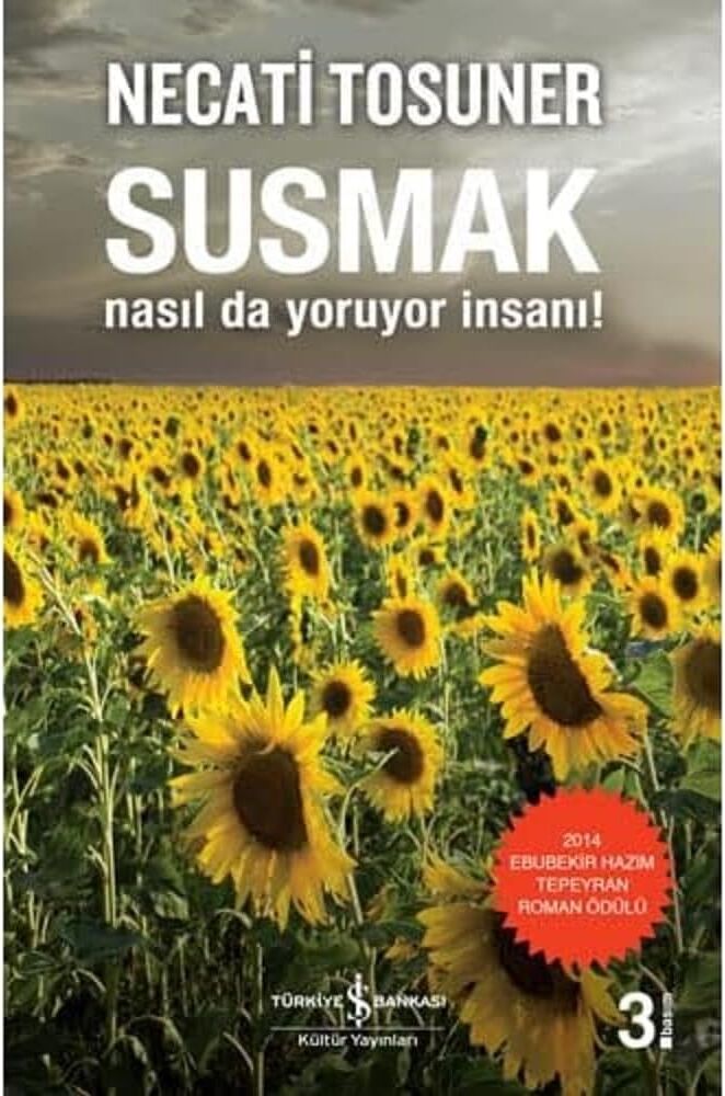 Susmak Nasıl Da Yoruyor Insanı: Nasıl Da Yoruyor Insanı!