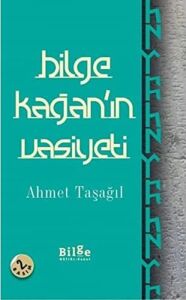 Bilge Kağan'ın Vasiyeti