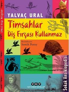 Timsahlar Diş Fırçası Kullanmaz