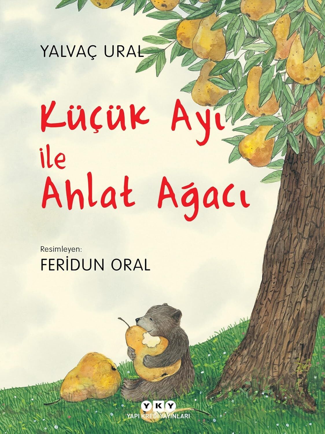 Küçük Ayı ile Ahlat Ağacı (Karton Kapak)