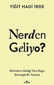 Nerden Geliyo?
