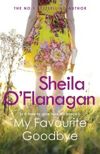 My Favourite Goodbye: A Touching, Uplifting And Romantic Tale By The #1 Bestselling Author