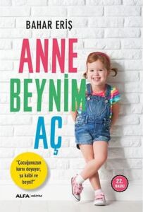 Anne Beynim Aç: ''çocuğunuzun Karnı Doyuyor, Ya Kalbi ve Beyni?''