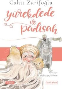 Yürekdede ile Padişah