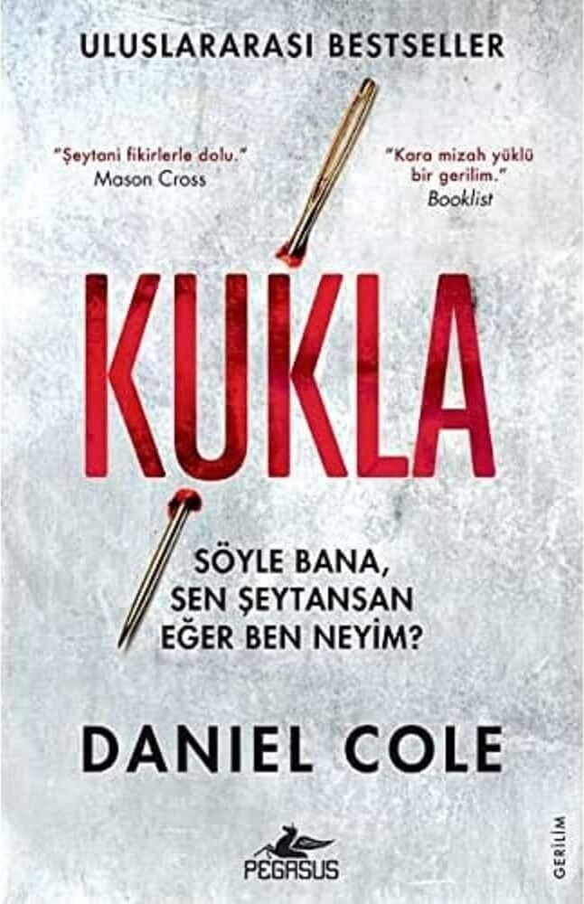 Kukla: Söyle Bana, Sen Şeytansan Eğer, Ben Neyim?