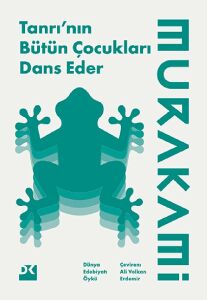 Tanrı’nın Bütün Çocukları Dans Eder