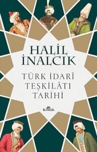 Türk Idari Teşkilatı Tarihi