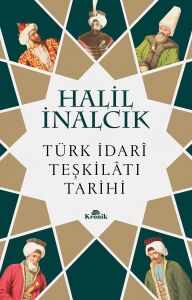 Türk Idari Teşkilatı Tarihi