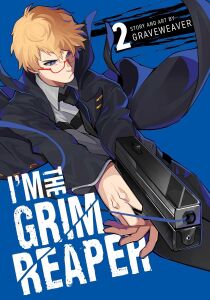 I'm The Grim Reaper, Vol. 2: Volume 2