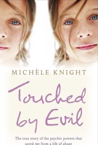 Touched By Evil