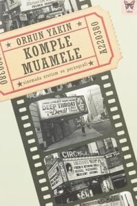 Komple Muamele: Sinemada Erotizm ve Pornografi