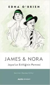 James & Nora: Joyce’un Evliliğinin Portresi
