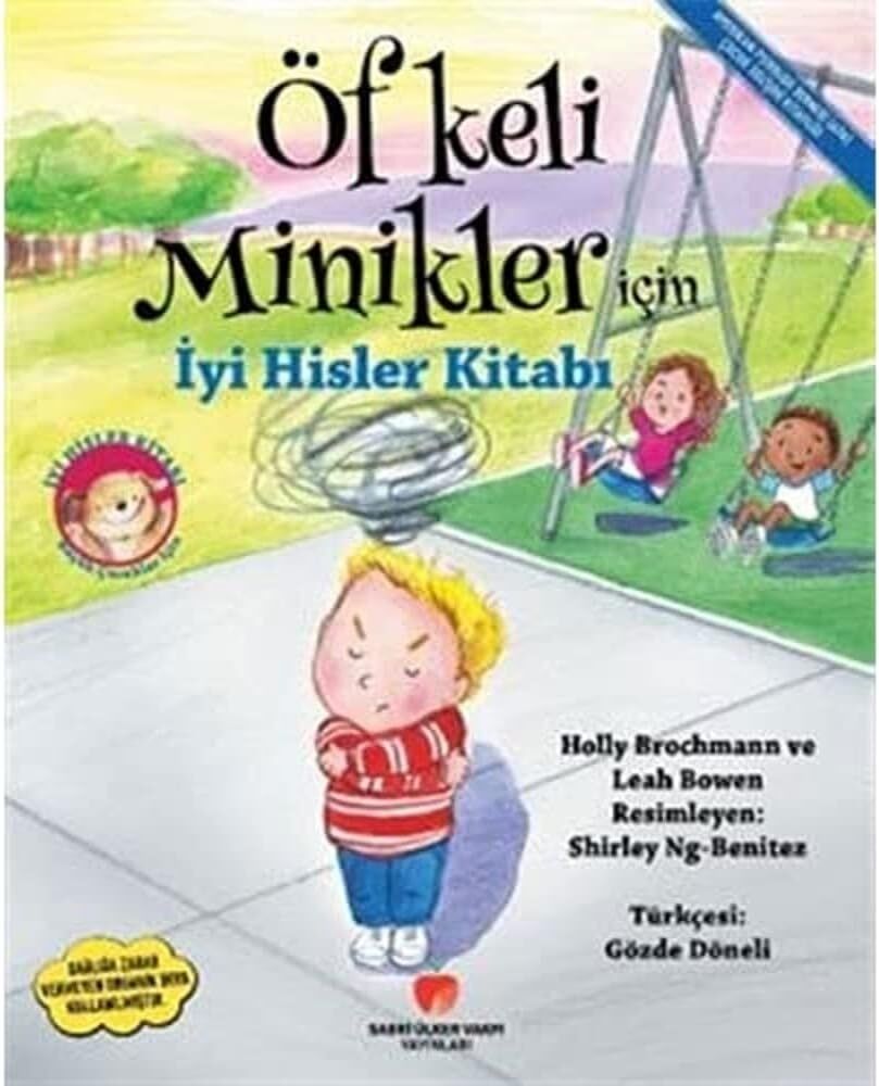 Öfkeli Minikler Için Iyi Hisler Kitabı
