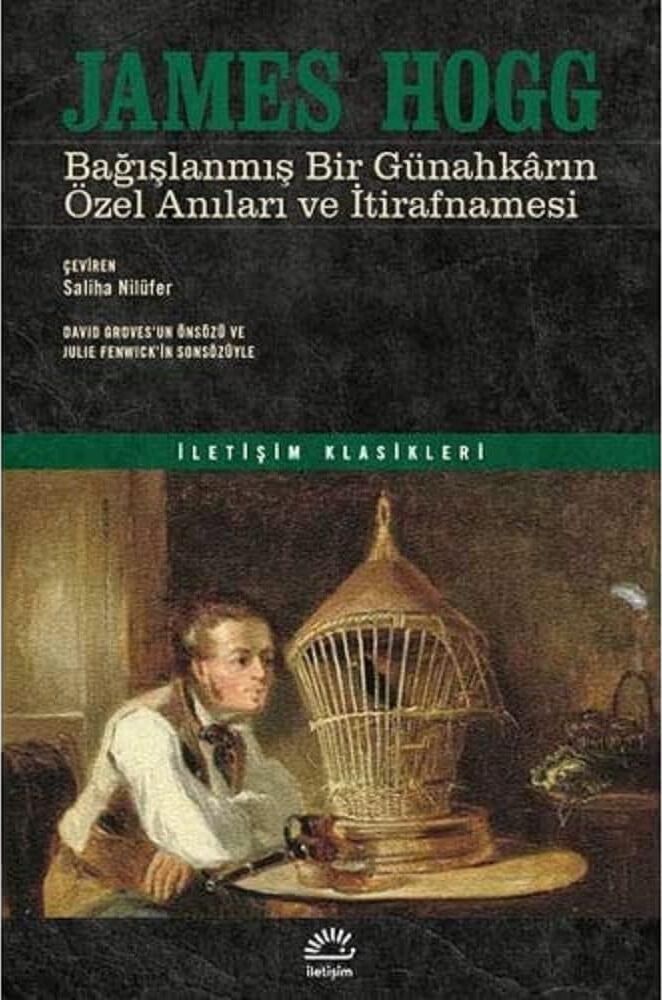 Bağışlanmış Bir Günahkarın Özel Anıları ve Itirafnamesi