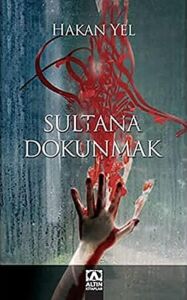 Sultana Dokunmak