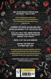 The Ultimate True Crime Puzzle Book: Over 100 Killer Activities For True Crime And Serial Killer Fanatics (Cryptograms, Crosswords, Brain Games, Word Searches, Trivia, Quizzes And Much More)