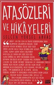 Atasözleri ve Hikayeleri
