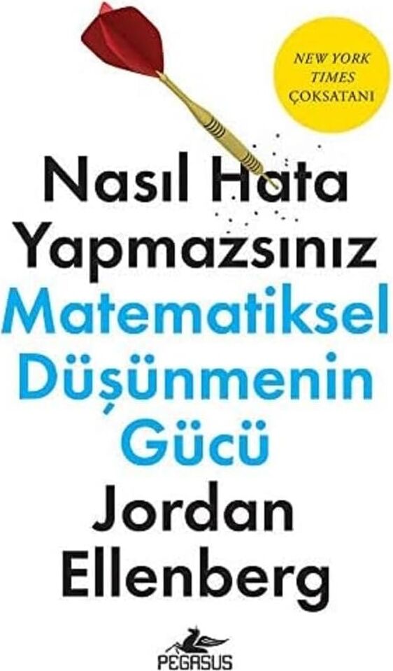 Nasıl Hata Yapmazsınız: Matematiksel Düşünmenin Gücü