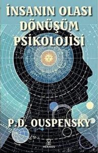 Insanın Olası Dönüşüm Psikolojisi