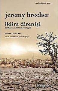 Iklim Direnişi: Bir Hayatta Kalma Stratejisi