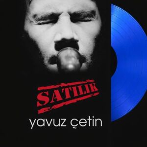 Yavuz Çetin Satılık Plak Electric Blue Renkli Plak, Lp - My Yonca