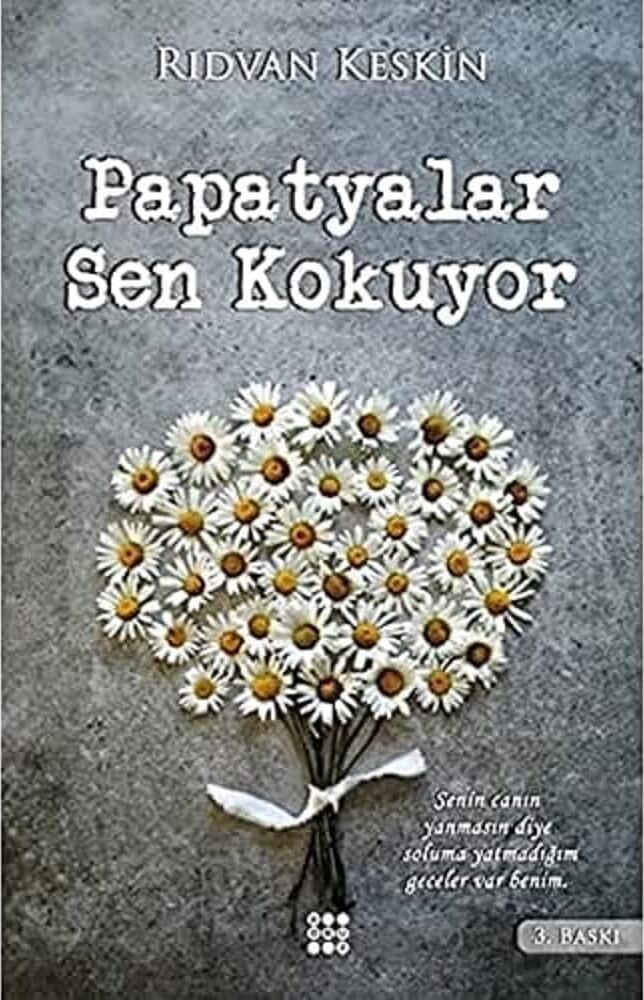 Papatyalar Sen Kokuyor