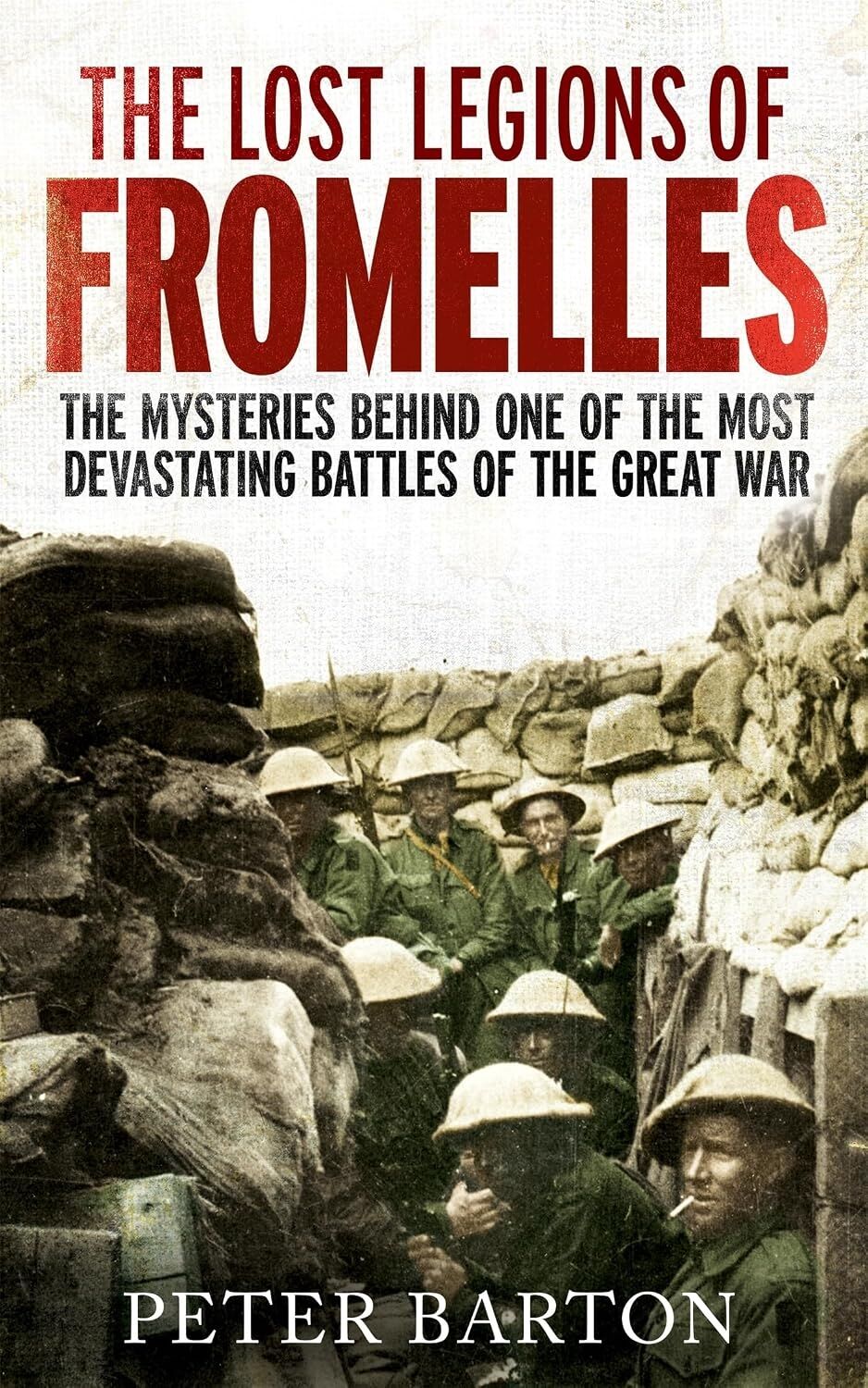 The Lost Legions Of Fromelles