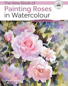 The Kew Book Of Roses In Watercolour