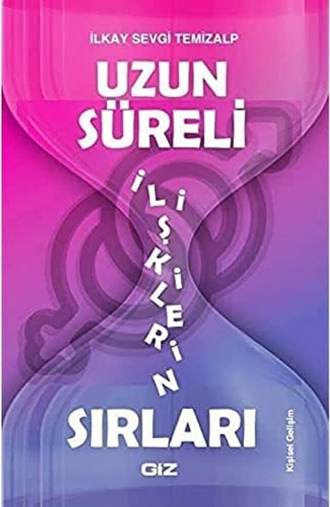 Uzun Süreli Ilişkilerin Sırları