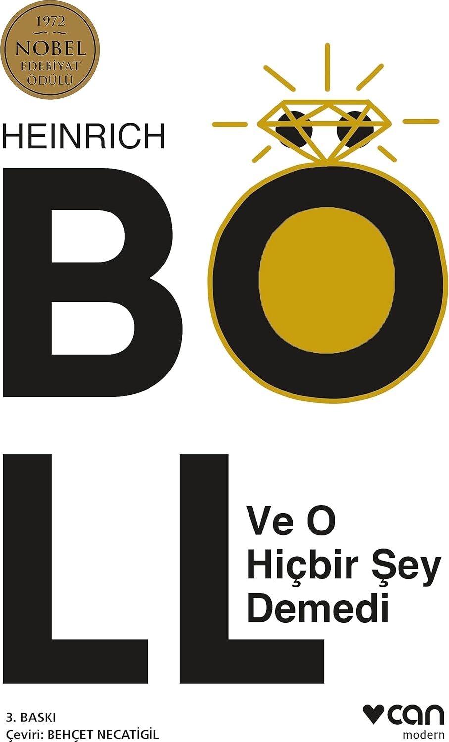 ve O Hiçbir Şey Demedi