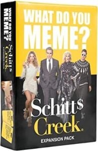 What Do You Meme Schitt's Creek Genişletme Paketi – ? Temel Parti Oyunu