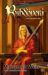 Ruhdöveni: Raistlin Tarihçeleri 1. Kitap