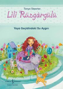 Lili Rüzgargülü: Yaya Geçidindeki Su Aygırı