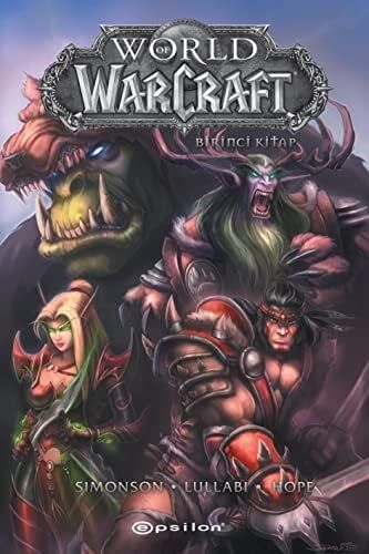 World Of Warcraft - Birinci Kitap