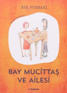 Bay Mucittaş ve Ailesi