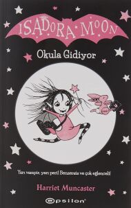 Isadora Moon - Okula Gidiyor
