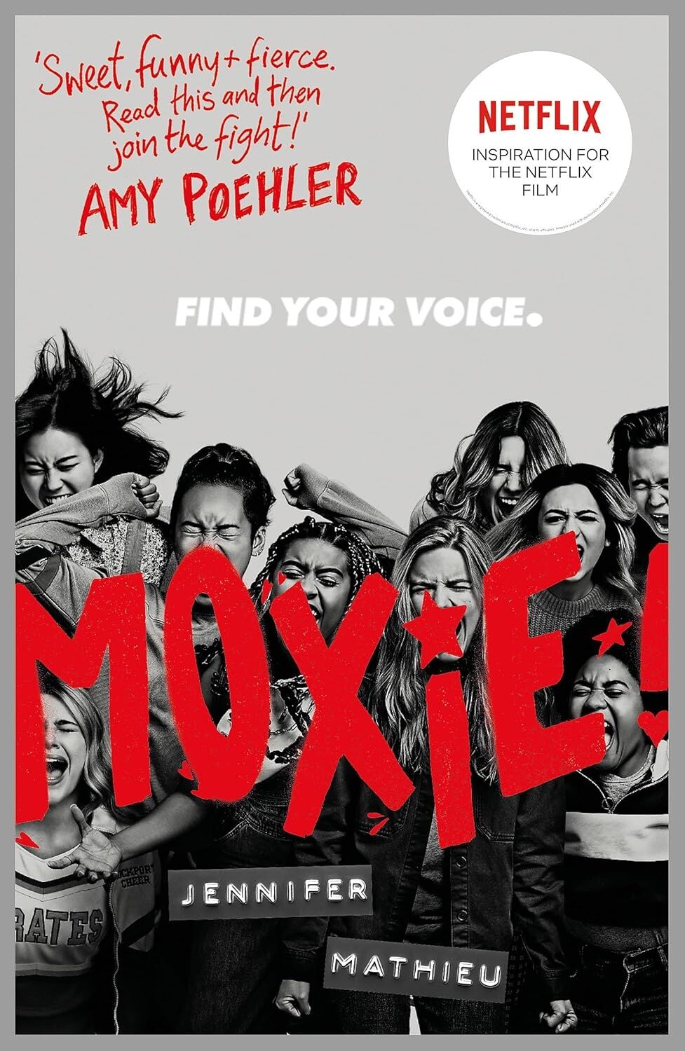 Moxie: As Seen On Netflix