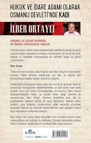 Kadı: Hukuk ve Idare Adamı Olarak Osmanlı Devleti'nde: Hukuk ve Idare Adamı Olarak Osmanlı Devleti'nde