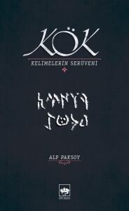 Kök: Kelimelerin Serüveni