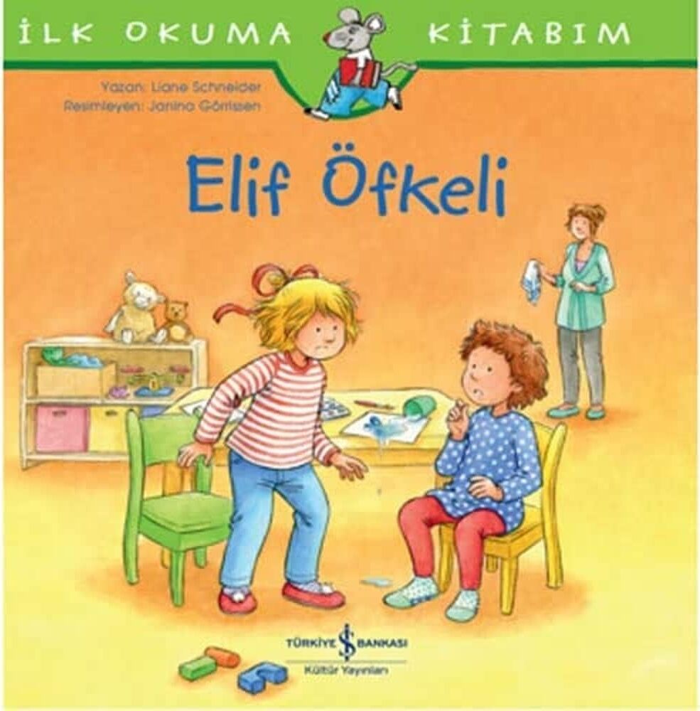 Elif Öfkeli - Ilk Okuma Kitabım
