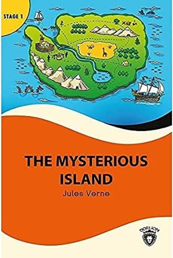 Stage 1 The Mysterious Island: Ingilizce Hikaye (Alıştırma ve Sözlük Ilaveli)