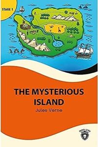 Stage 1 The Mysterious Island: Ingilizce Hikaye (Alıştırma ve Sözlük Ilaveli)