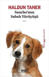 Sancho’nun Sabah Yürüyüşü