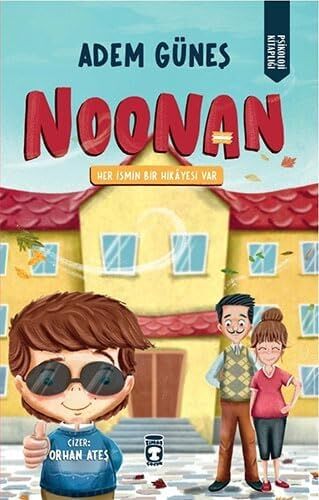 Noonan: Her Ismin Bir Hikayesi Var
