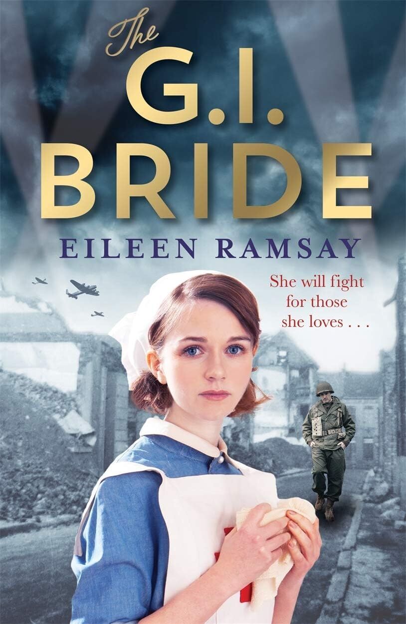 The G.ı. Bride: A Heart-Warming Saga Full Of Tears, Friendship And Hope