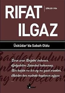 Üsküdar’da Sabah Oldu - Şiirler 1954