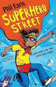 A Storey Street Novel: Superhero Street