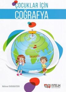 Nitelik Yayınları Çocuklar Için Coğrafya