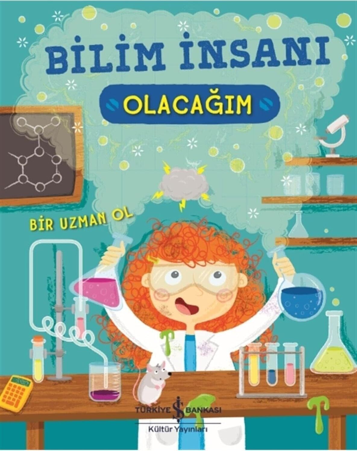 Bilim Insanı Olacağım