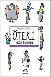 Ö.t.e.k.i (Gizli Topluluk)